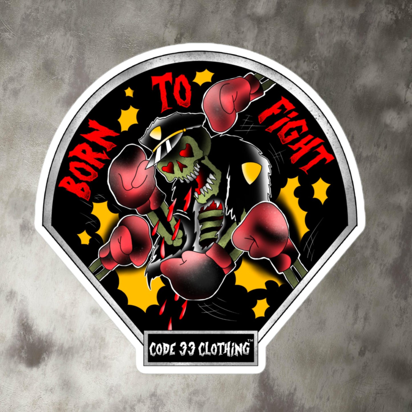 Born To Fight Sticker
